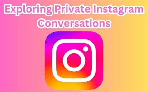 private instagram conversations nyt